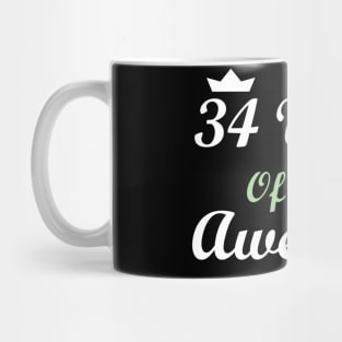 34 Years Of Being Awesome Mug